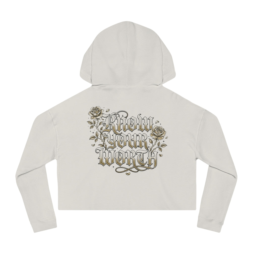 Know Your Worth Crop Hoodie
